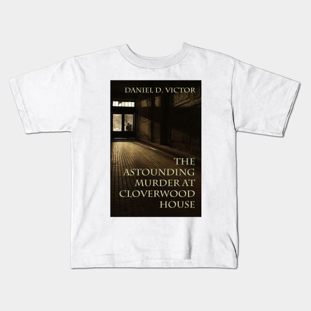 The Astounding Murder At Cloverwood House Kids T-Shirt by mxpublishing